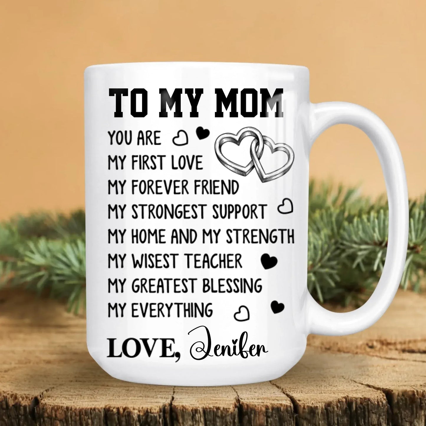 To My Mom, You Are My Everything - Personalized Family Custom Ceramic Mug