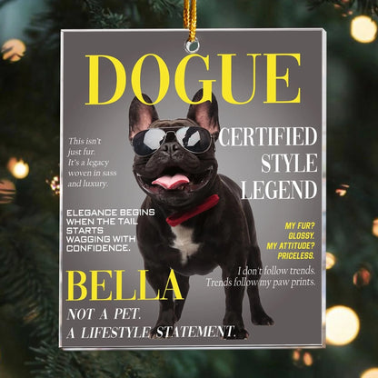 Personalized Ornaments Dogue Magazine, Custom Pet Portrait - Personalized Acrylic Photo Ornament