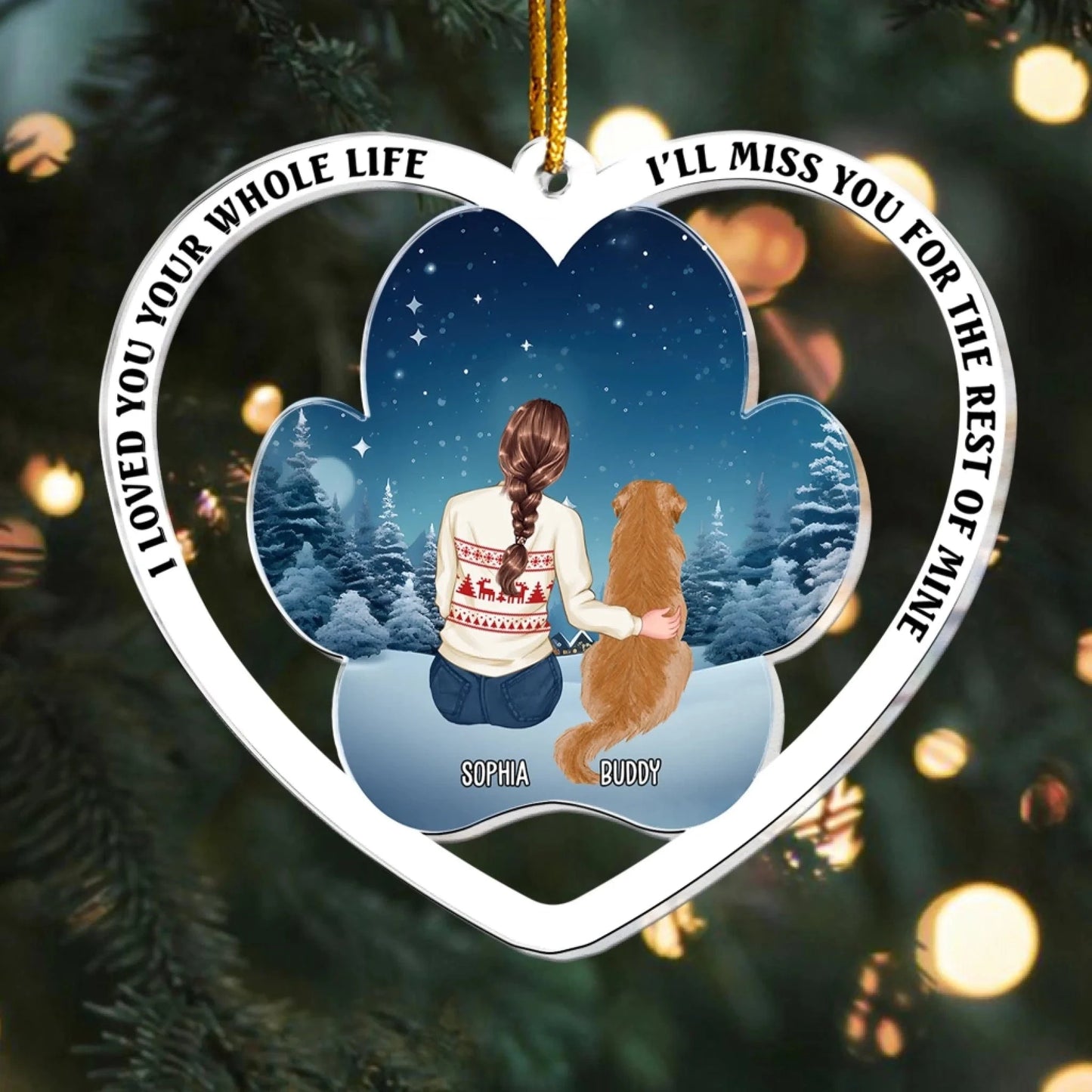 Personalized Ornaments I Loved You Your Whole Life, Dog Memorial Gift - Personalized Dog Acrylic Ornament