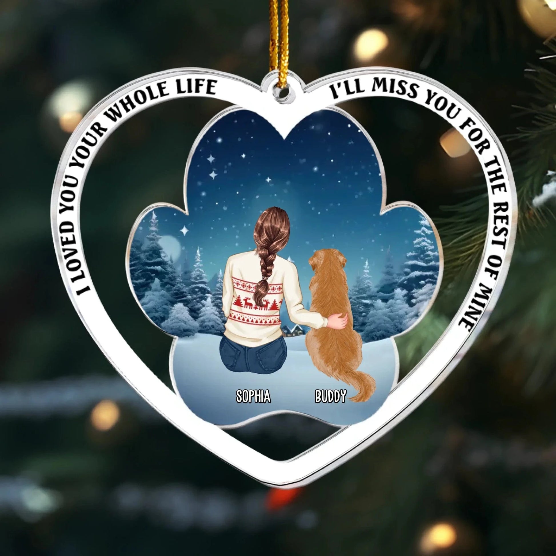Personalized Ornaments Ornament Acrylic / Glass / 3.5in / 8.9cm I Loved You Your Whole Life, Dog Memorial Gift - Personalized Dog Acrylic Ornament