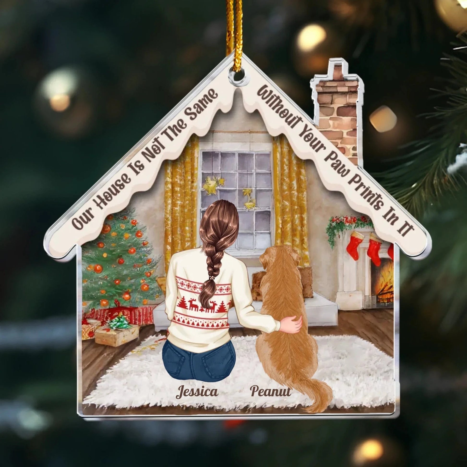 Personalized Ornaments Ornament Acrylic / Glass / 3.5in / 8.9cm Our House Is Not The Same Without Your Paw Prints - Personalized Dog Memorial Acrylic Ornament