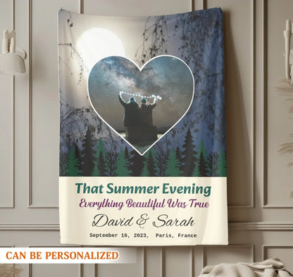 Personalized Blankets That Summer Evening Everything Beautiful Was True - Personalized Couple Anniversary Custom Blanket
