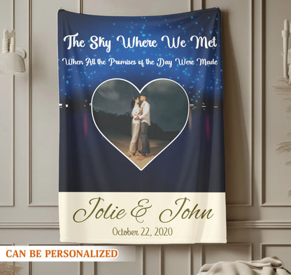 Personalized Blankets The Sky Where We Met - Personalized Couple Anniversary Custom Blanket