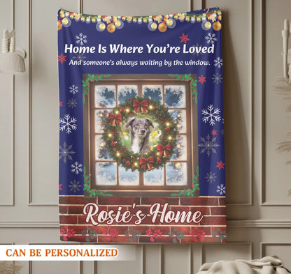 Personalized Blankets Home Is Where You’re Loved - Personalized Pet Lovers Photo Custom Blanket