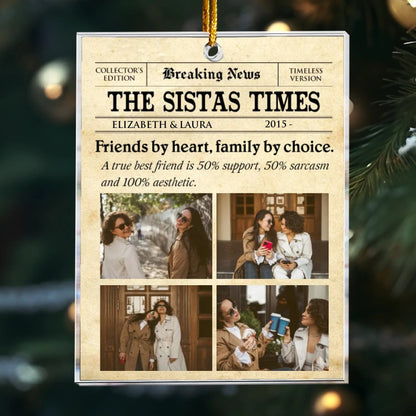 Personalized Ornaments Ornament Acrylic / Glass / 3.5in / 8.9cm The Sistas Times - Bestie Newspaper - Personalized Acrylic Photo Ornament