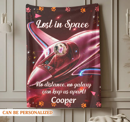 Personalized Blankets In My Pet Dream, We Lost In Space - Personalized Pet Lovers Photo Custom Blanket