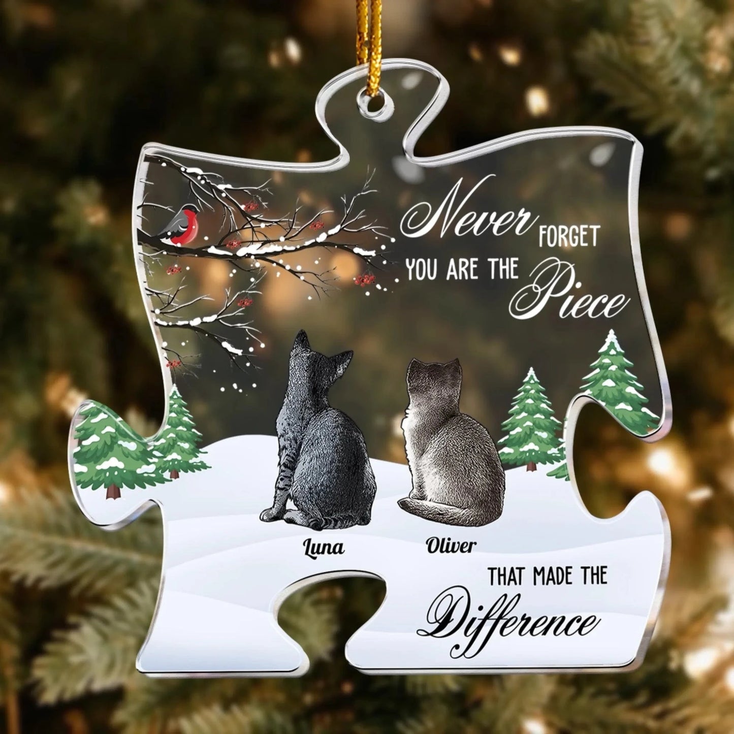 Never Forget You Are The Piece That Made The Difference - Personalized Pet Memorial Acrylic Ornament