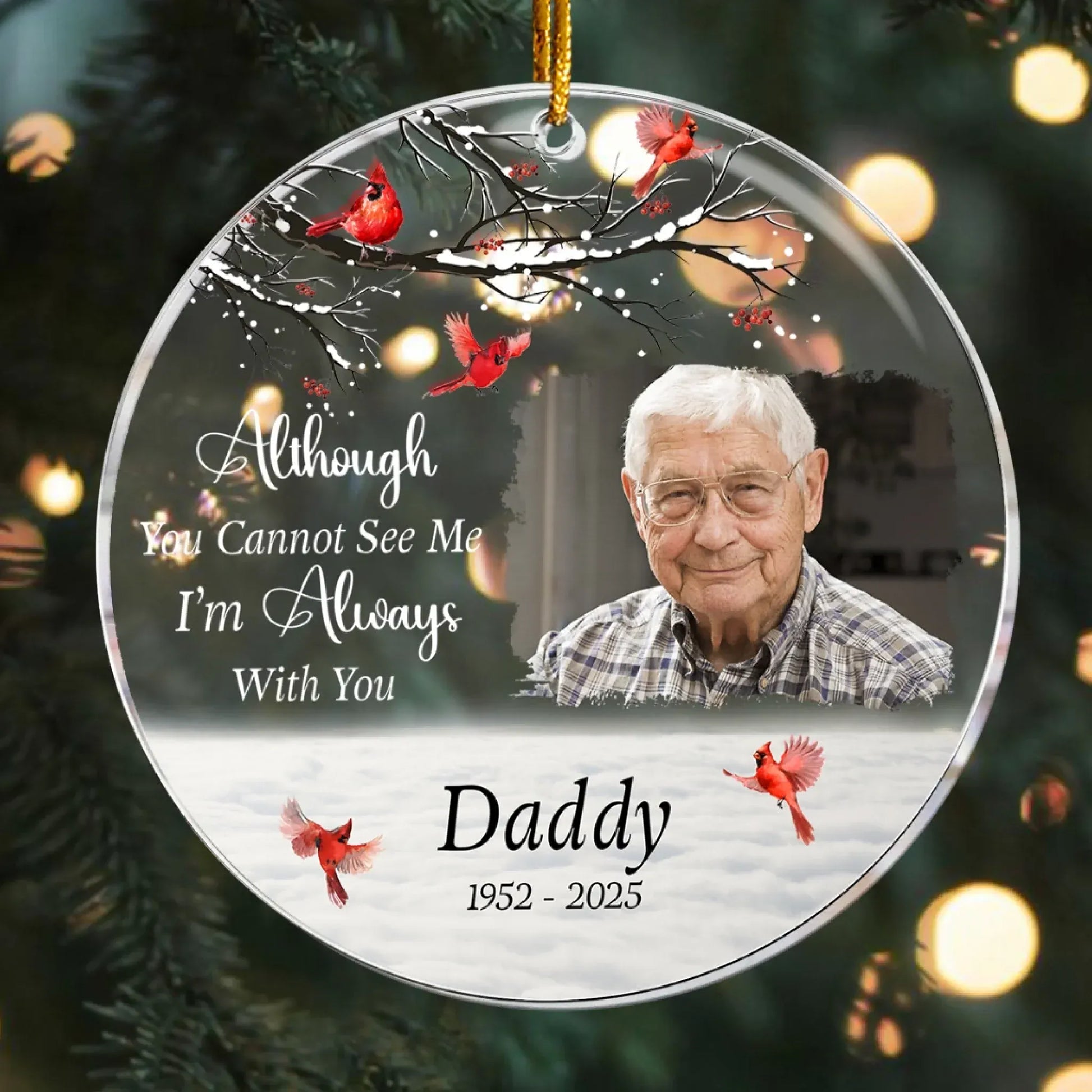 Personalized Ornaments I’m Always With You Memorial Gift - Personalized Acrylic Photo Ornament