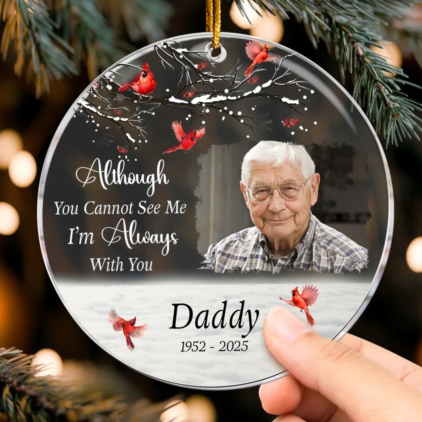 Personalized Ornaments I’m Always With You Memorial Gift - Personalized Acrylic Photo Ornament