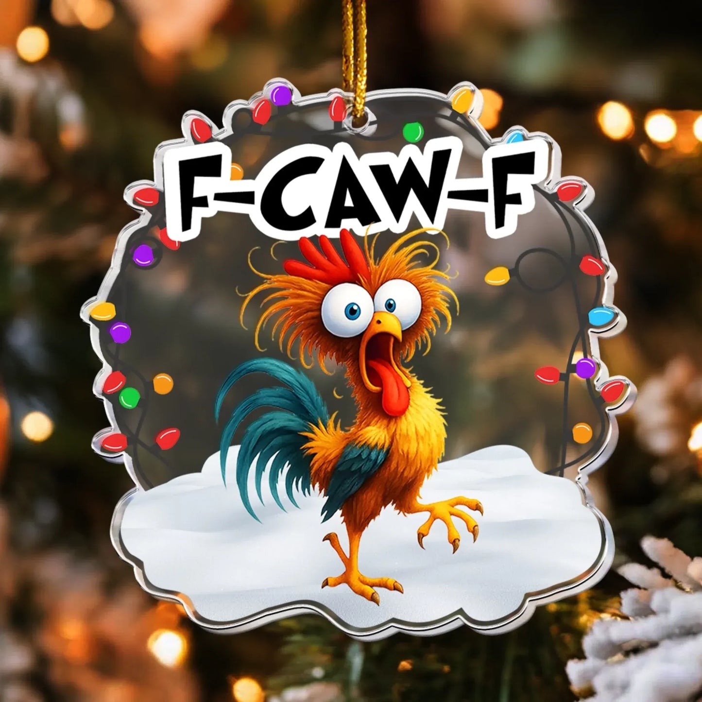 Personalized Ornaments Funny F-Caw-F Chicken - Chicken Roaster Meme - Personalized Acrylic Ornament