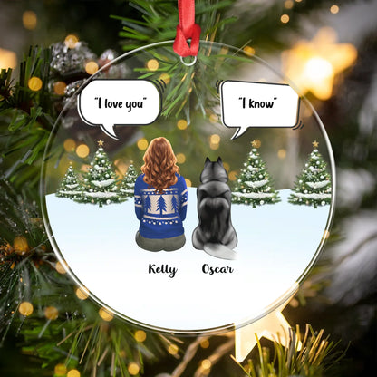 Personalized Ornaments Unspoken Love, Forever Captured - Personalized Girl And Dog Acrylic Ornament