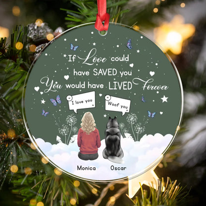 Personalized Ornaments Because You Left Pawprints On My Heart - Personalized Dog Lovers Custom Acrylic Ornament