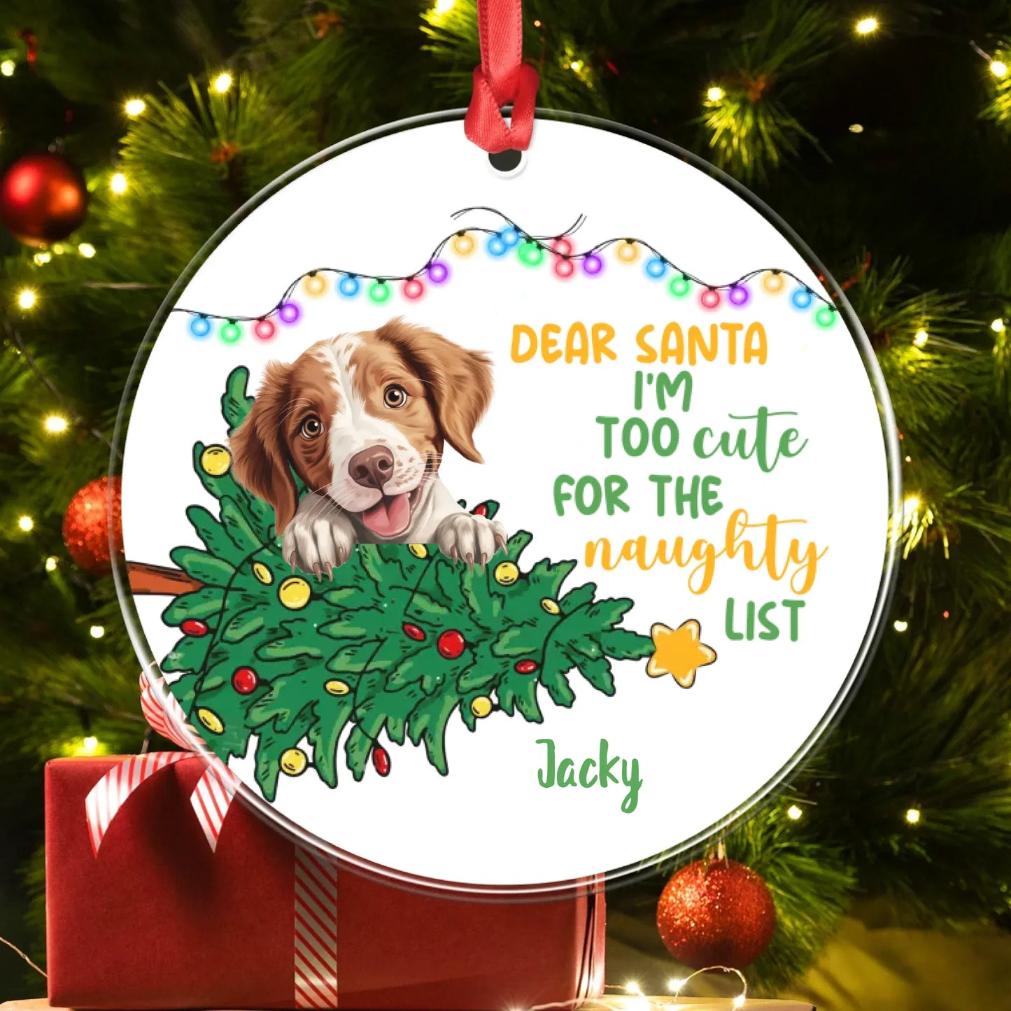 Personalized Ornaments I'm Too Cute For The Naughty List - Personalized Dog Lovers Custom Acrylic Ornament