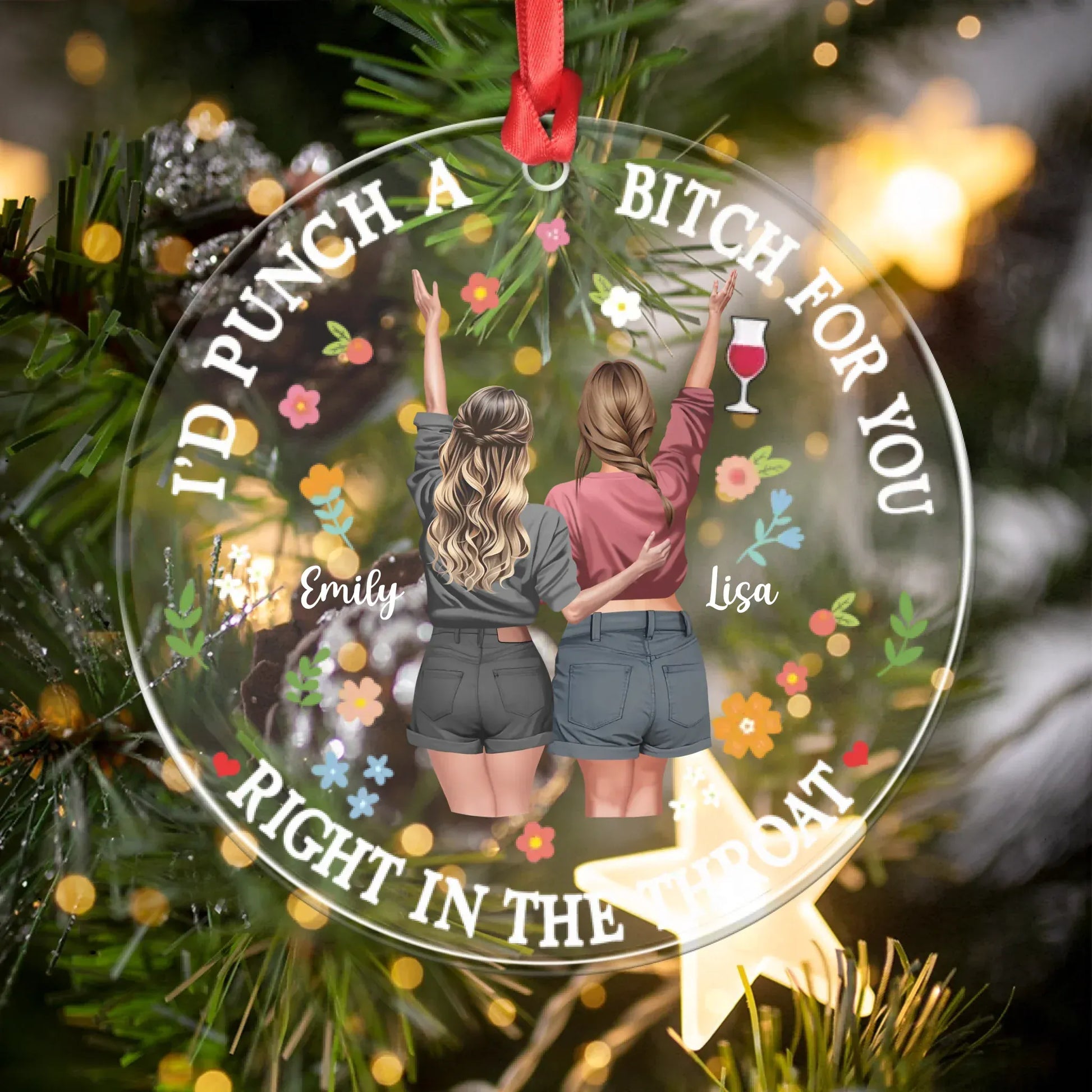 Personalized Ornaments Girl, I'd Punch A Bi*ch For You - Personalized Besties Acrylic Ornament