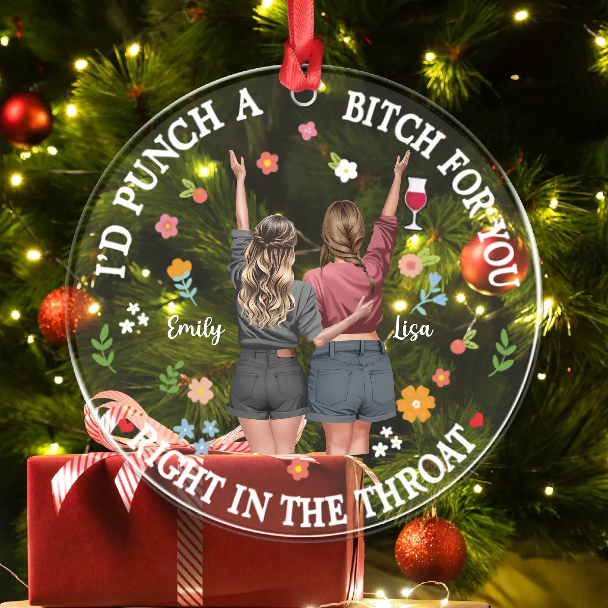 Personalized Ornaments Girl, I'd Punch A Bi*ch For You - Personalized Besties Acrylic Ornament