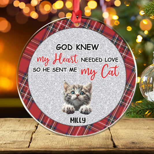 Personalized Ornaments Ornament Acrylic DMT / Glass / 3.5in / 8.9cm God Knew My Heart Needed Love So He Sent Me My Pet - Personalized Pet Lovers Custom Acrylic Ornament
