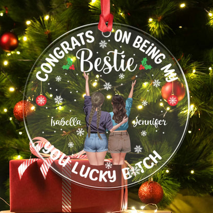 Personalized Ornaments Congrats On Being My Bestie - Personalized Besties Acrylic Ornament