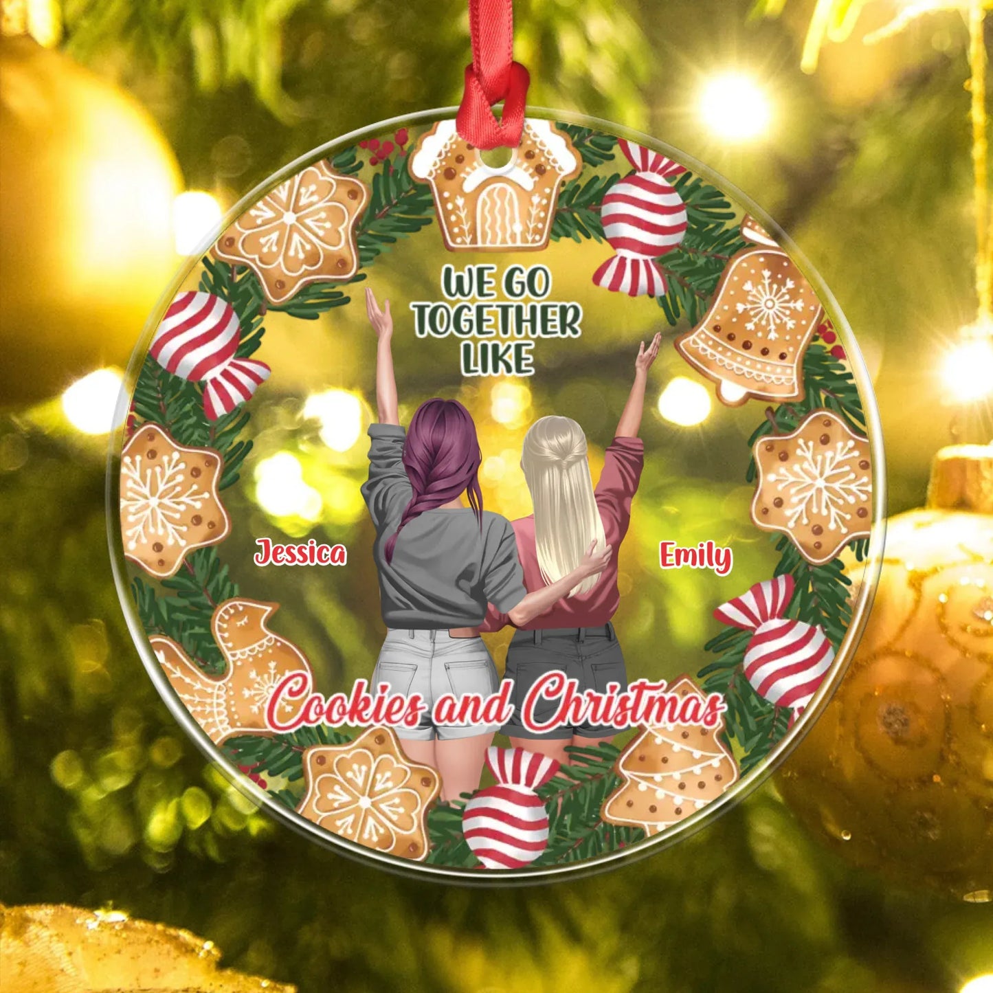 Personalized Ornaments We Go Together Like Cookies And Christmas - Personalized Best Friends Custom Acrylic Ornament