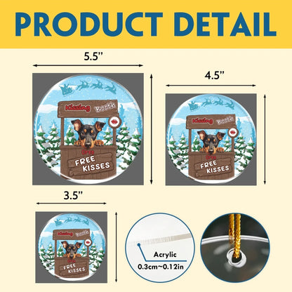 Personalized Ornaments Free Kisses In A Kissing Booth - Personalized Dog Lovers Custom Acrylic Ornament