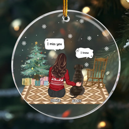 Personalized Ornaments Ornament Acrylic / Glass / 3.5in / 8.9cm I Miss You I Know - Personalized Pet Memorial Photo Ornament