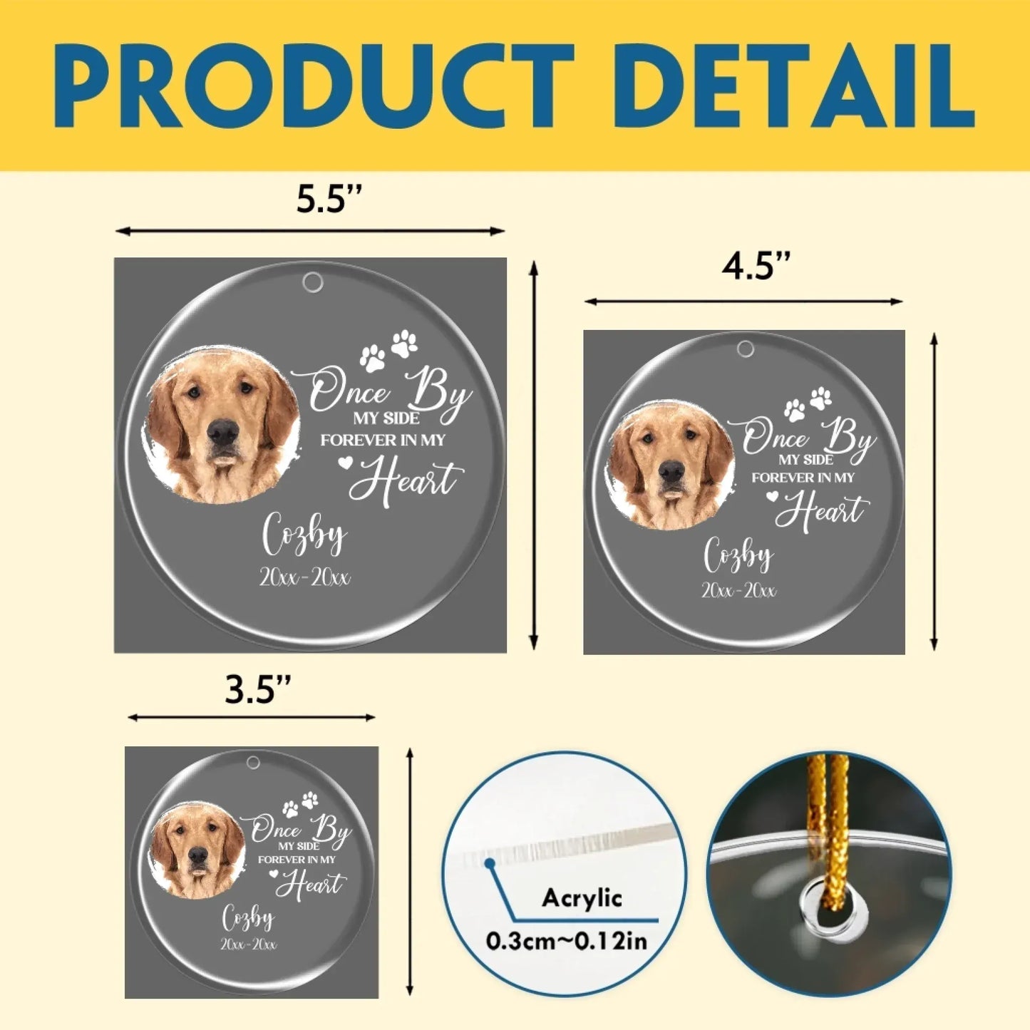 Personalized Ornaments Once By My Side, Forever In My Heart - Personalized Dog Memorial Photo Acrylic Ornament