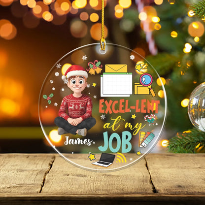 Personalized Ornaments Excellent At My Job - Personalized Custom Acrylic Ornament