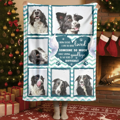 Personalized Blankets Blanket Custom KNT / White / 30x40in / 76x101cm How Lucky I Am To Have Loved You So Much - Personalized Dog Memorial Photo Custom Blanket