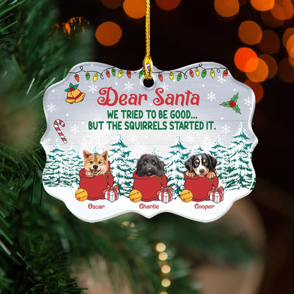 Personalized Ornaments Dear Santa, We've Been Very Good Dogs This Year - Personalized Dog Lovers Custom Ornament