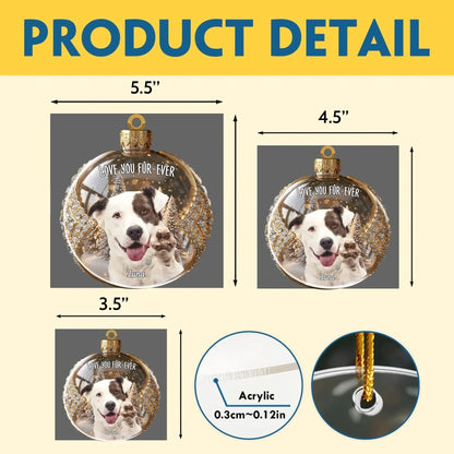 Personalized Ornaments You're The Most Luxurious Diamond - Personalized Pet Lovers Photo Upload Acrylic Ornament