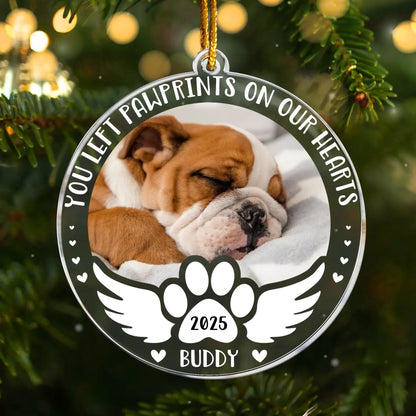 Personalized Ornaments You Left Pawprints On Our Heart, Dog Memorial - Personalized Acrylic Photo Ornament