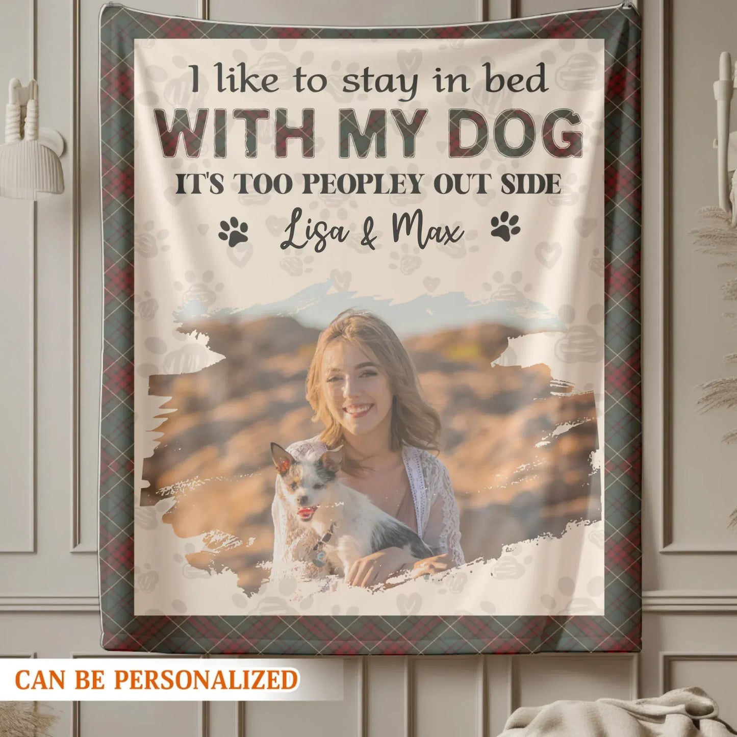 Personalized Blankets I Like To Stay In Bed With My Dog – Personalized Pet Owner Photo Name Plaid Blanket