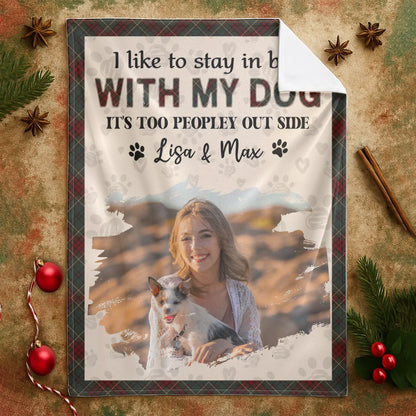 Personalized Blankets I Like To Stay In Bed With My Dog – Personalized Pet Owner Photo Name Plaid Blanket