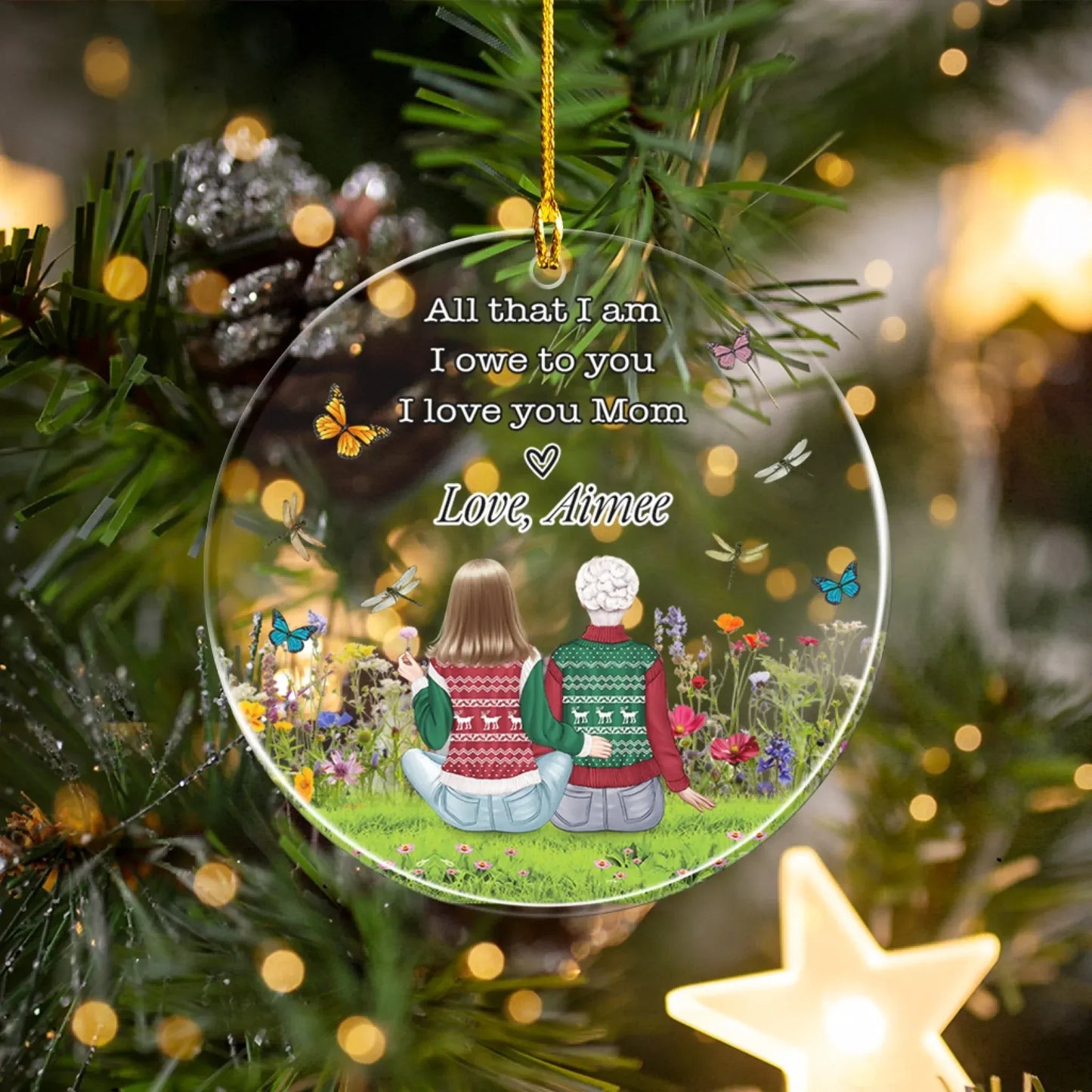 All That I Am, I Owe To You, I Love You Mom - Personalized Family Custom Acrylic Ornament