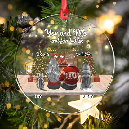 Personalized Ornaments Ornament Acrylic DMT / Glass / 3.5in / 8.9cm You, Me And Our Fur Babies - Personalized Dog And Cat Lover Acrylic Ornament