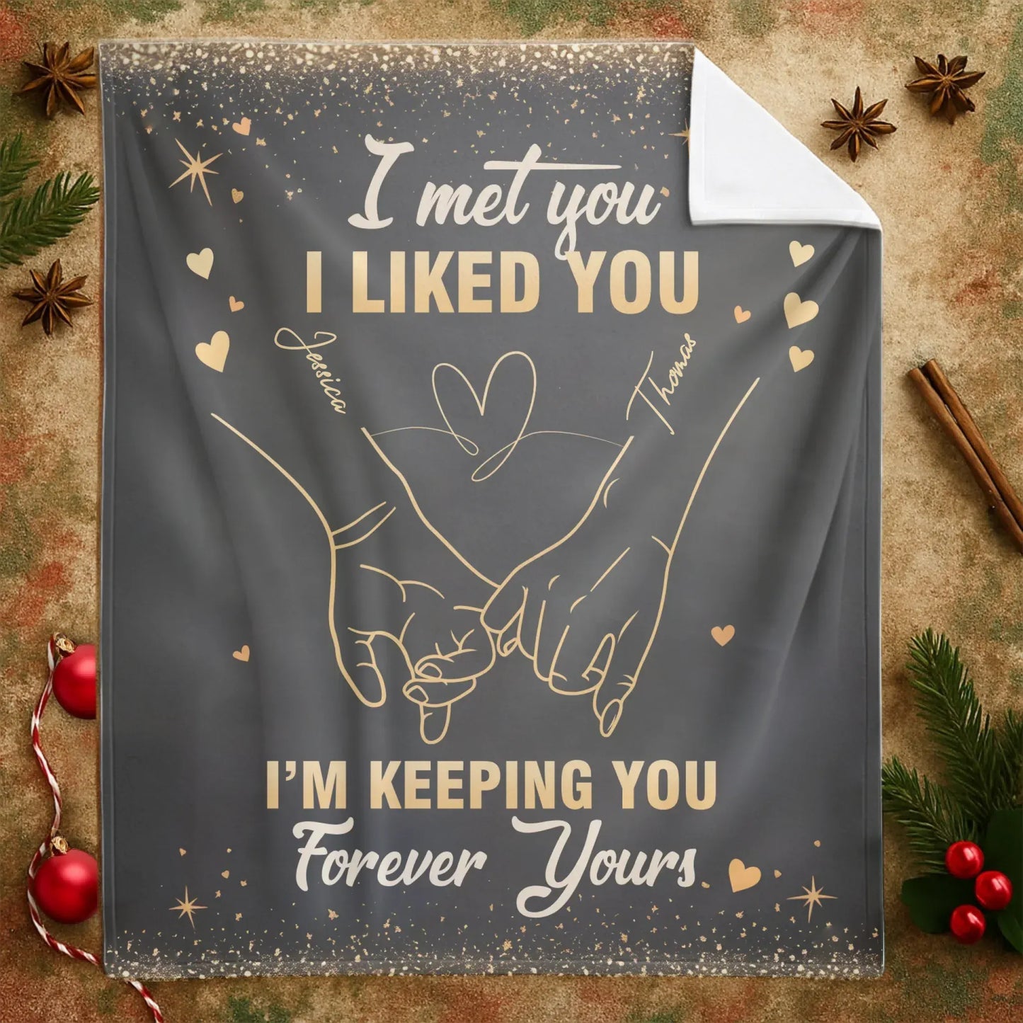 Personalized Blankets I Met You I Liked You I'm Keeping You Forever - Personalized Blanket