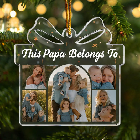 This Papa Belongs To - Personalized Acrylic Photo Ornament