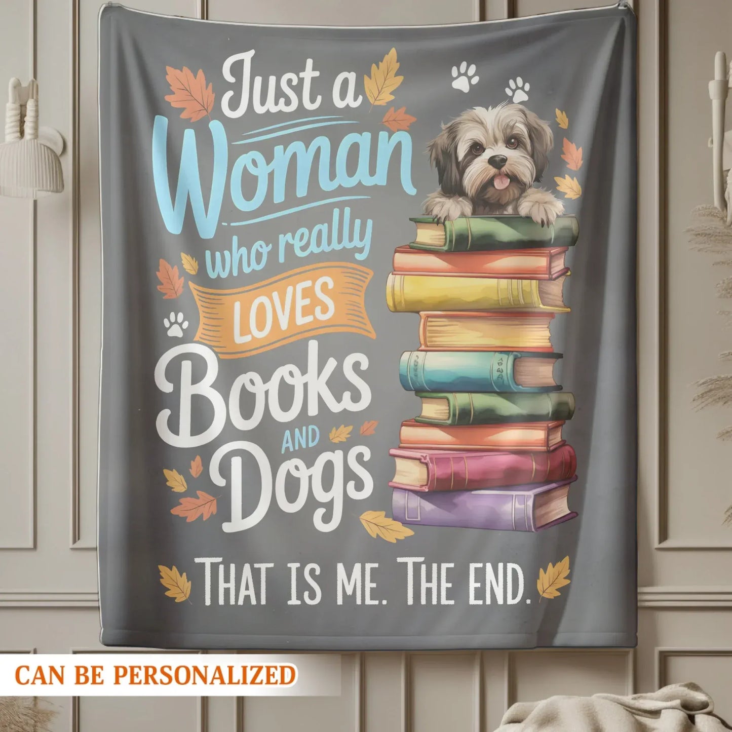 That Is Me The End. - Personalized Dog And Book Lover Custom Blanket