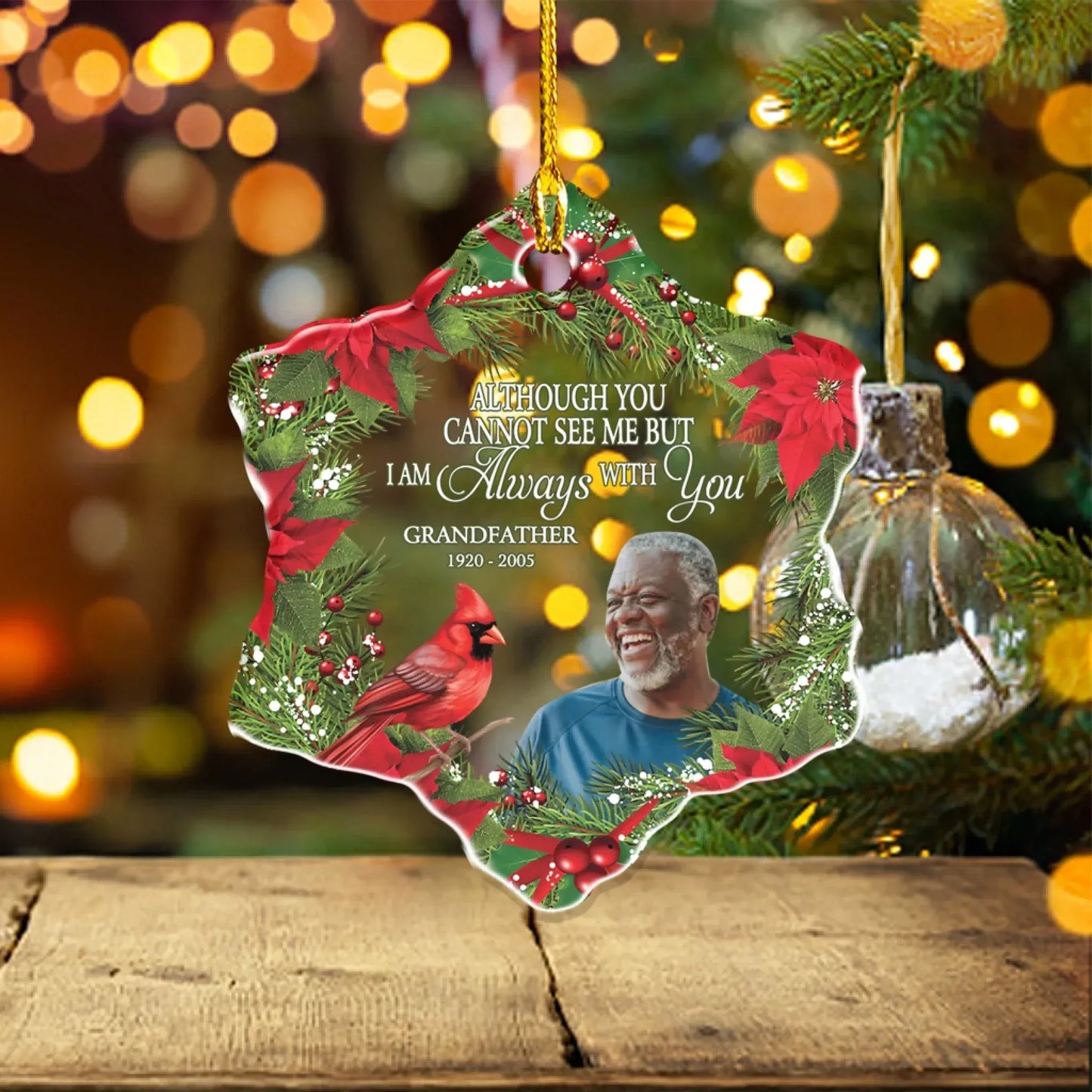 I Am Always With You - Personalized Memorial Photo Acrylic Ornament