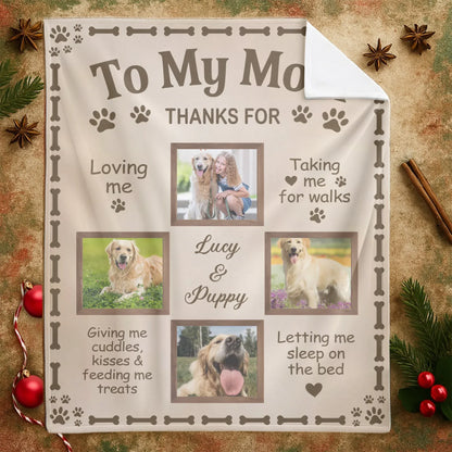 To My Dog Mom - Personalized Dog Collage Photo Blanket