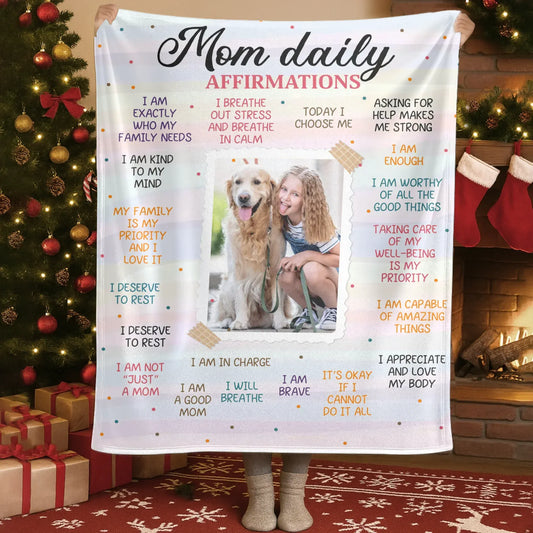 Personalized Blankets Blanket Custom KNT / White / 30x40in / 76x101cm Mom Daily Affirmations - Personalized Mother Photo Custom Blanket