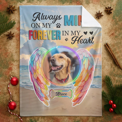 Personalized Blankets Always On My Mind, Forever In My Heart – Personalized Rainbow Angel Dog Memorial Custom Blanket
