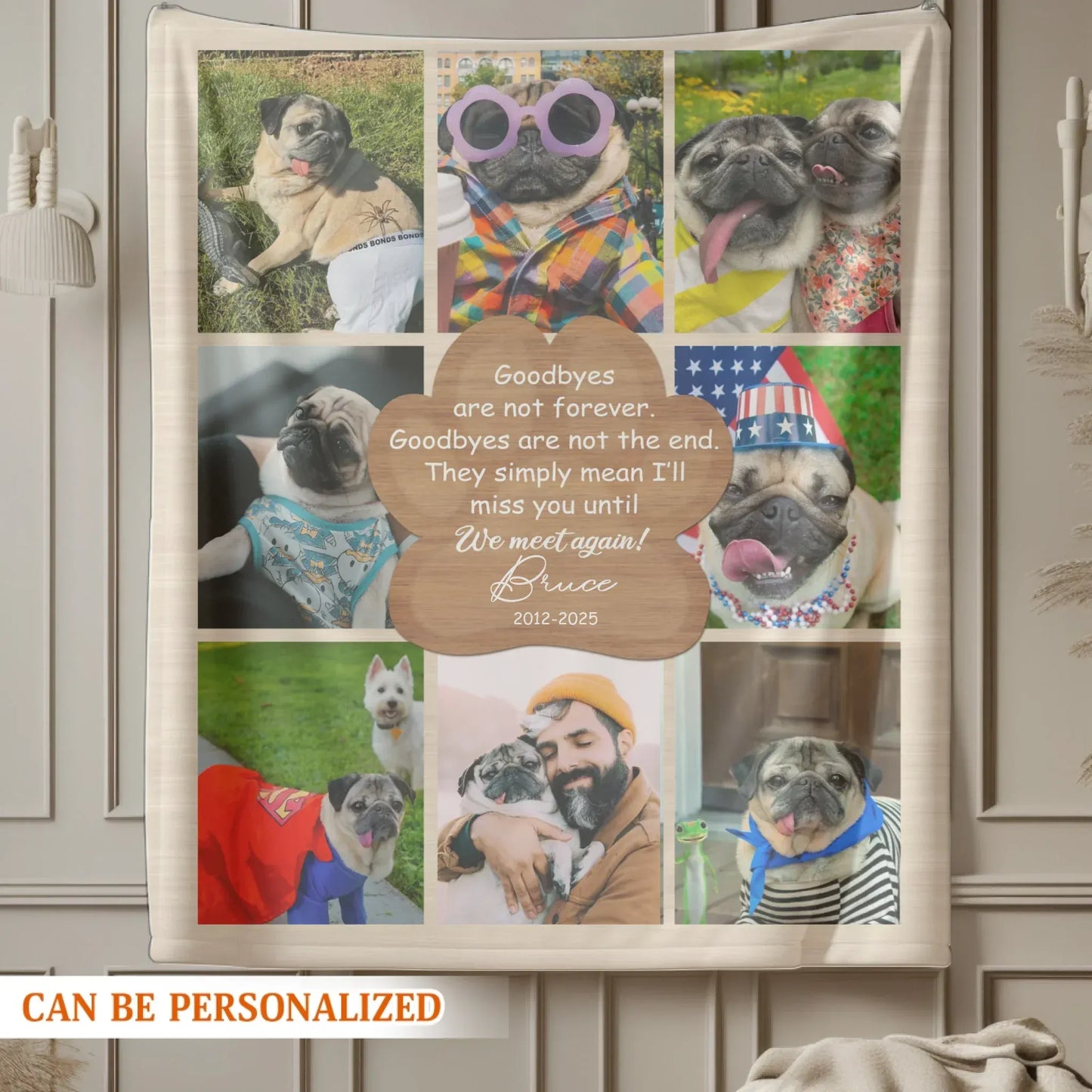 Personalized Blankets Goodbyes Are Not Forever, We Meet Again! – Personalized Dog Memorial Photo Collage Custom Blanket