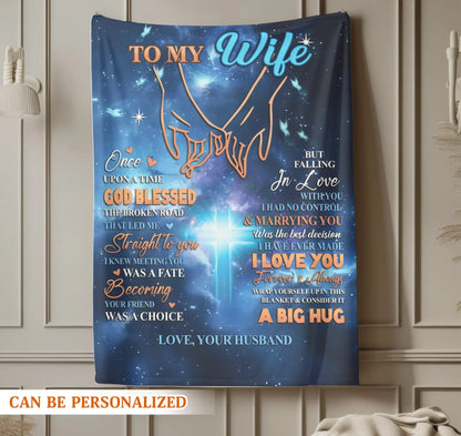 Personalized Blankets My Forever Big Hug - Personalized Wife Anniversary Galaxy Custom Blanket