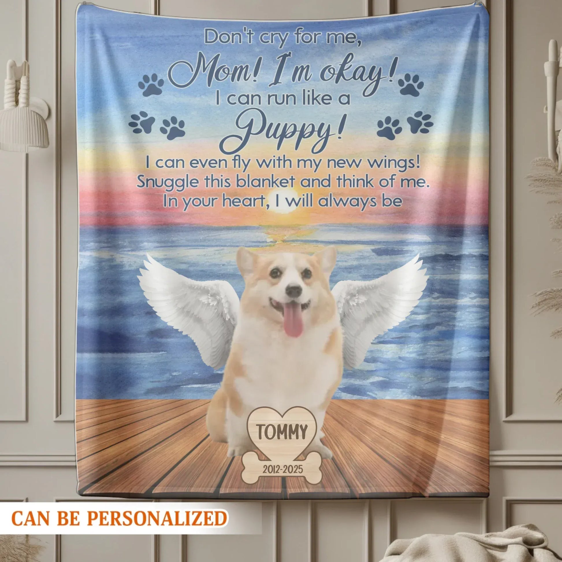 Personalized Blankets Mom, I'm Okay! I Can Run Like A Puppy! – Personalized Angel Dog Memorial Custom Blanket
