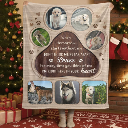 Personalized Blankets Blanket Custom KNT / White / 30x40in / 76x101cm When Tomorrow Starts Without Me - Personalized Dog Sympathy Photo Custom Blanket