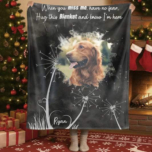 Personalized Blankets Blanket Custom KNT / White / 30x40in / 76x101cm When You Miss Me Have No Fear Hug This Blanket - Personalized Dog Memorial Photo Blanket