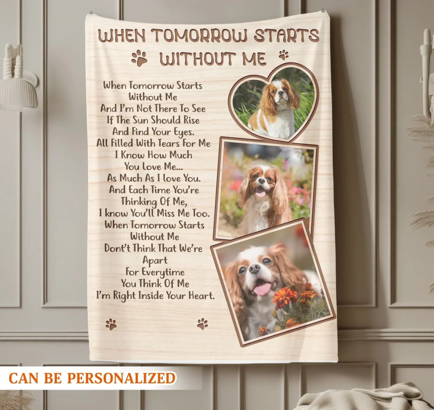 Personalized Blankets When Tomorrow Starts Without Me – Personalized Dog Memorial Poem Photo Custom Blanket
