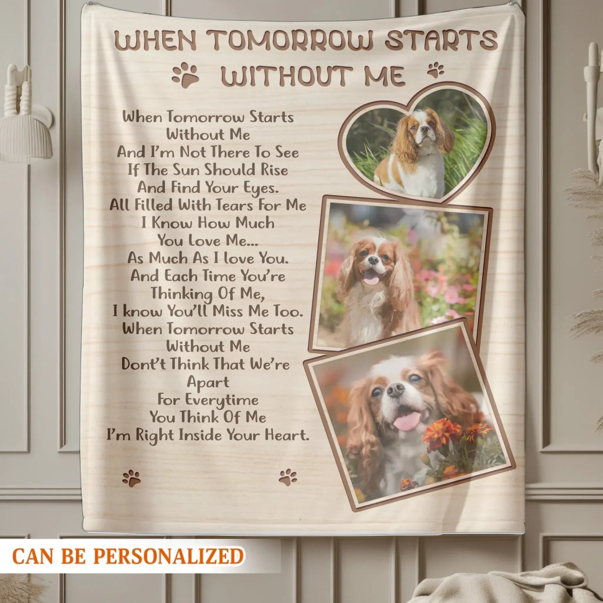 Personalized Blankets When Tomorrow Starts Without Me – Personalized Dog Memorial Poem Photo Custom Blanket