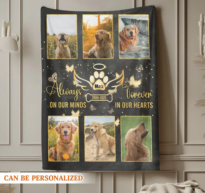 Personalized Blankets Always On Our Minds Forever In Our Hearts - Personalized Dog Memorial Photo Custom Blanket