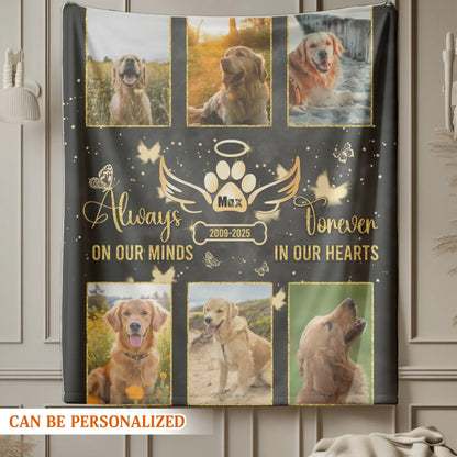 Personalized Blankets Always On Our Minds Forever In Our Hearts - Personalized Dog Memorial Photo Custom Blanket